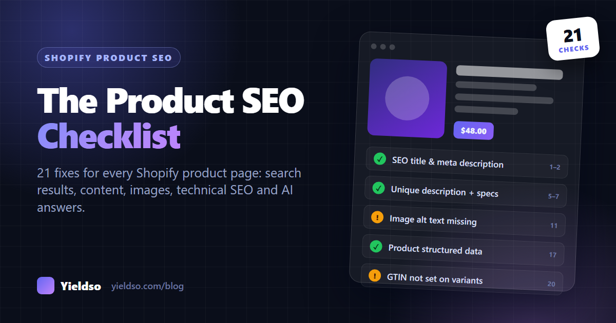 The Shopify Product SEO Checklist: 21 fixes for every product page